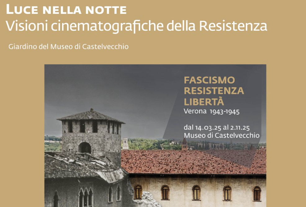 LUCE NELLA NOTTE. VISIONI CINEMATOGRAFICHE DELLA RESISTENZA